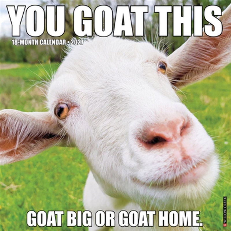 You Goat This 2027 Wall Calendar/Product Detail/Calendars & Diaries