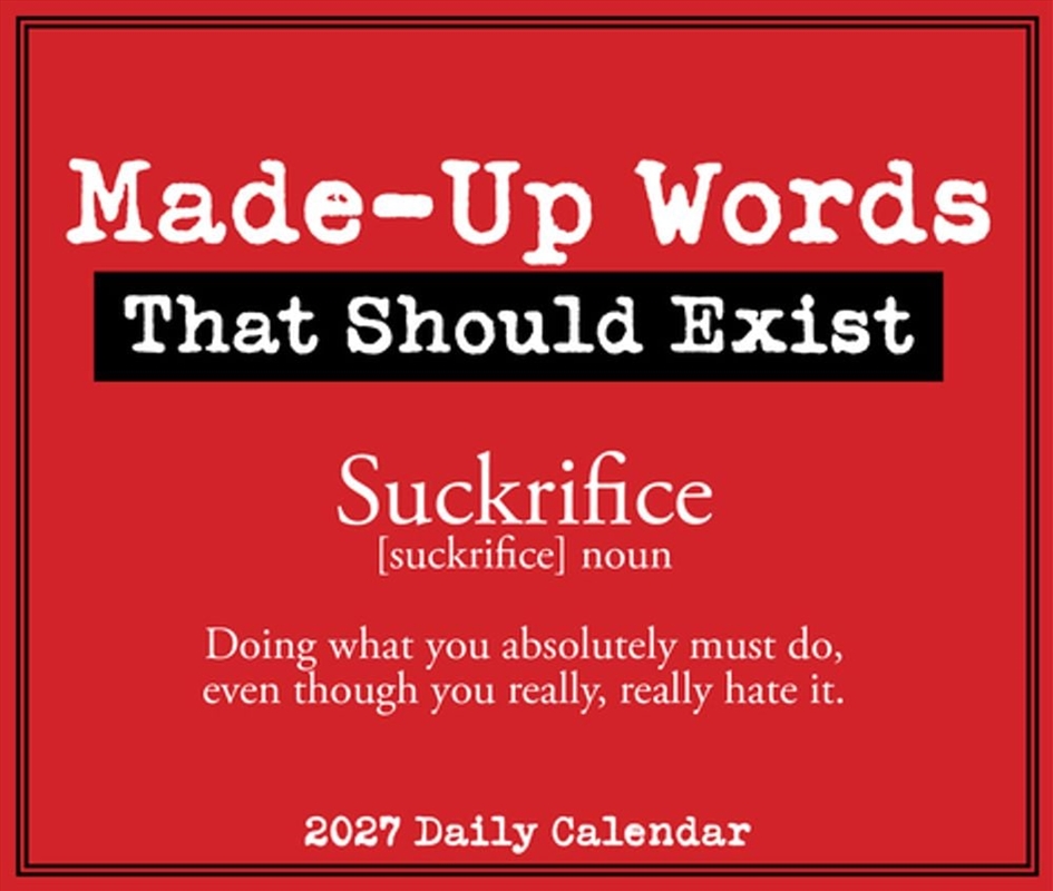 Made-Up Words That Should Exist 2027 Box Calendar/Product Detail/Calendars & Diaries