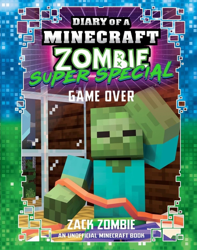 Game Over - Diary Of A Minecraft Zombie Super Special #11/Product Detail/Early Childhood Fiction Books