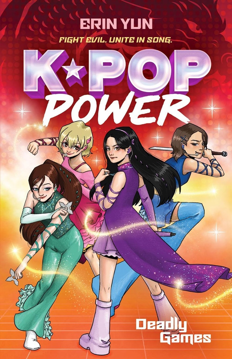 Deadly Games - K-Pop Power: Book Two/Product Detail/Early Childhood Fiction Books