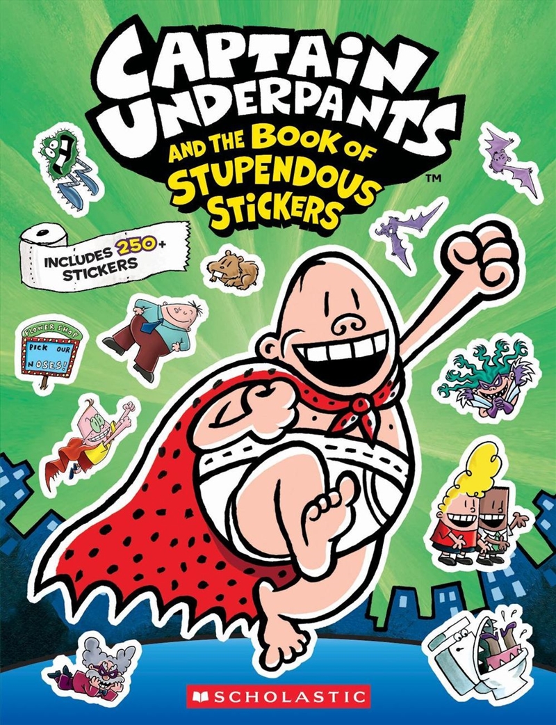 Captain Underpants And The Book Of Stupendous Stickers/Product Detail/Kids Activity Books
