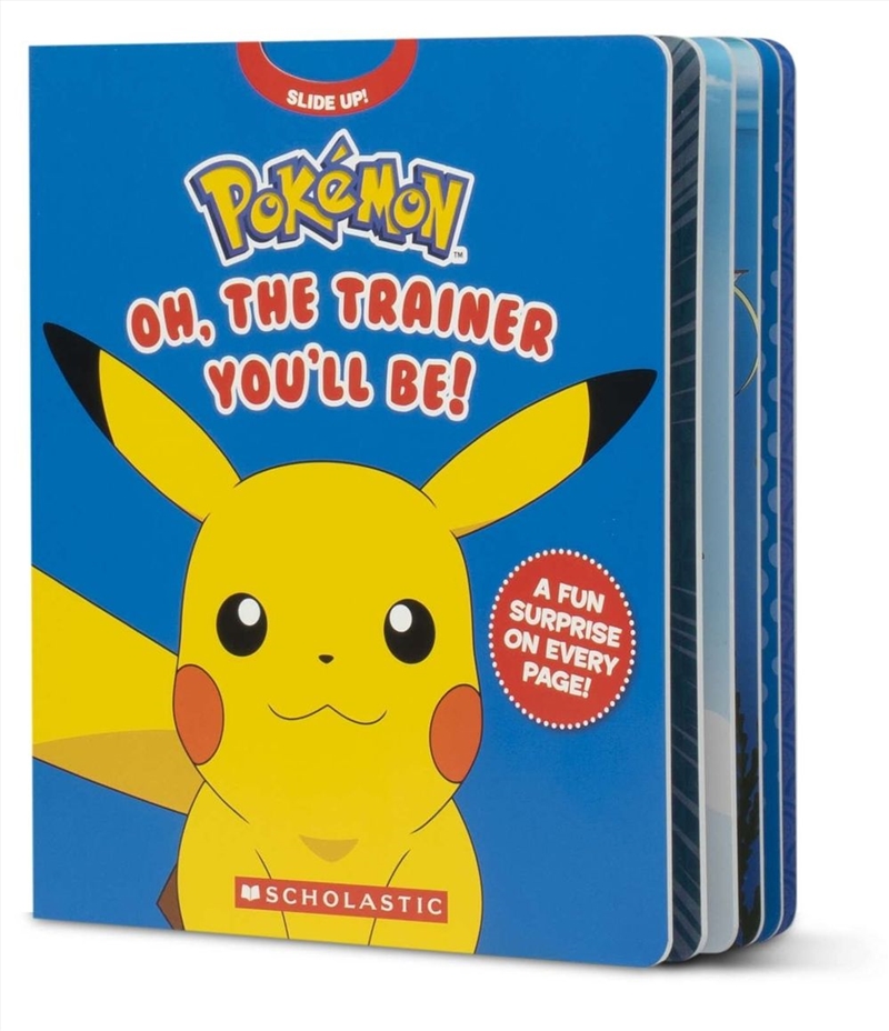 Pokemon: Oh, The Trainer You'll Be!/Product Detail/Early Childhood Fiction Books