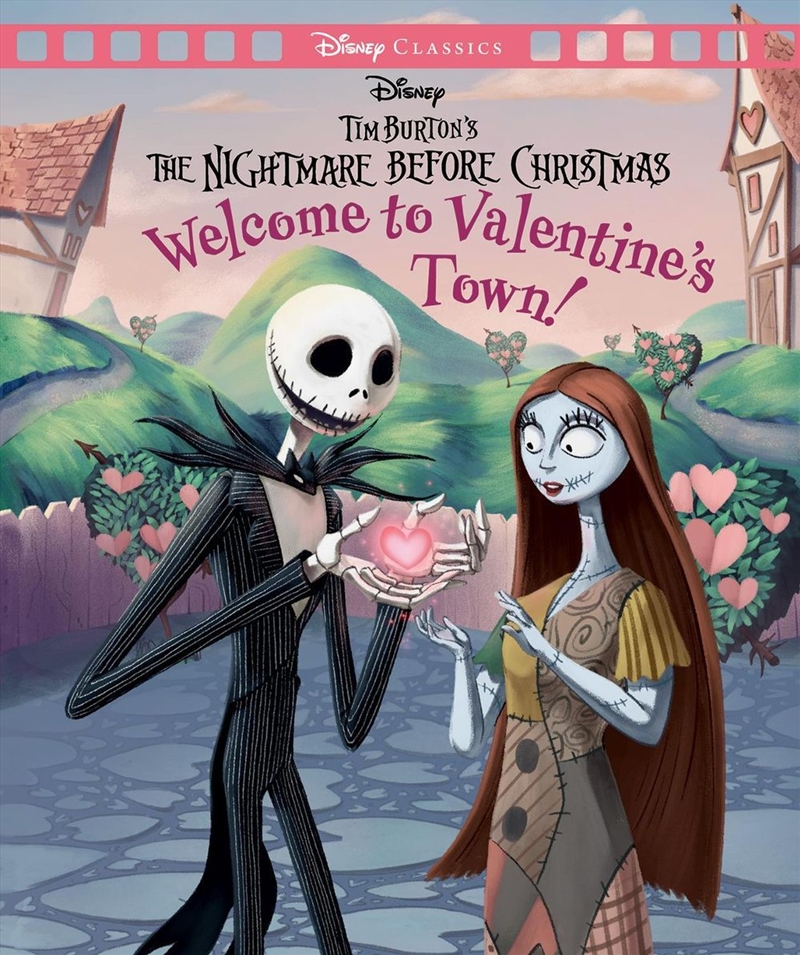 Welcome To Valentine's Town! - Disney Tim Burton's The Nightmare Before Christmas Movie Classics/Product Detail/Early Childhood Fiction Books