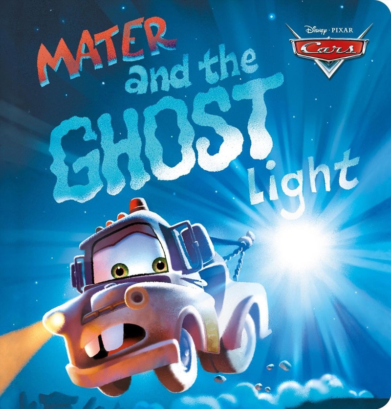 Cars: Mater And The Ghost Light/Product Detail/Early Childhood Fiction Books