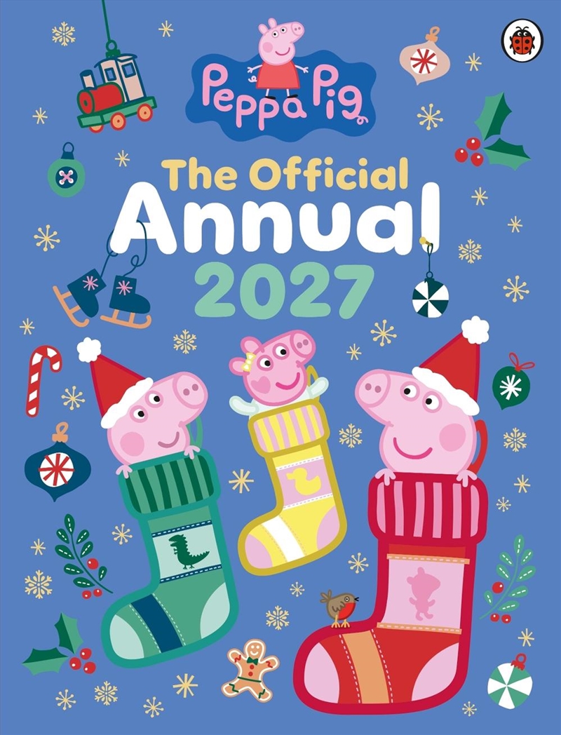 Peppa Pig: The Official Peppa Annual 2027/Product Detail/Early Childhood Fiction Books