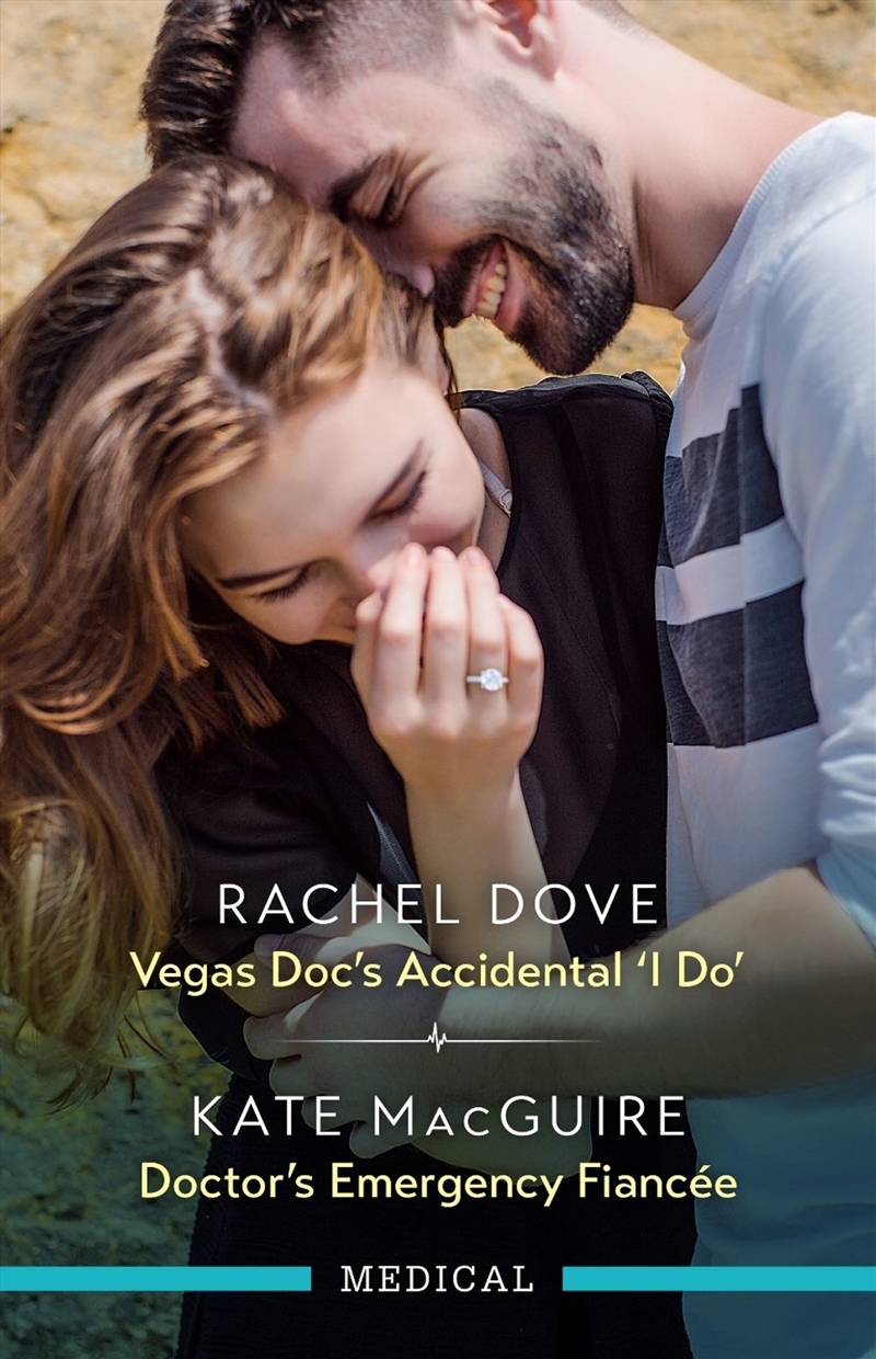 Vegas Doc's Accidental 'I Do'/Doctor's Emergency Fiancée/Product Detail/Romance