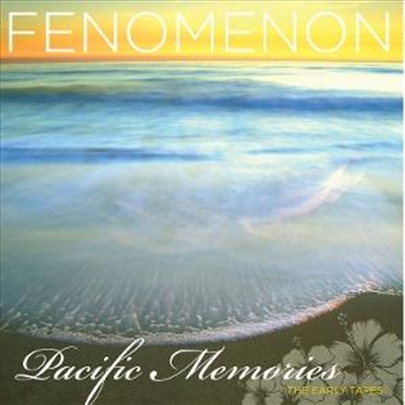 Pacific Memories: The Early Tapes/Product Detail/Dance