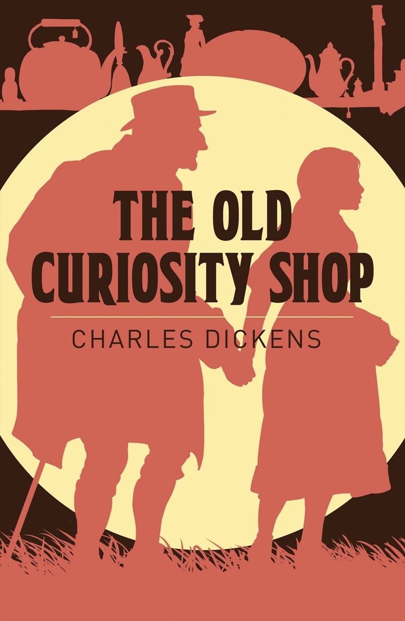 The Old Curiosity Shop (Ornate Classics)/Product Detail/General Fiction Books