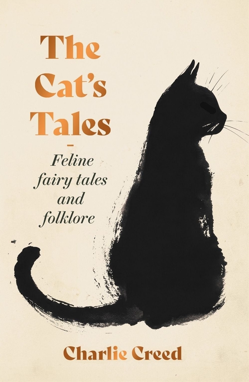 The Cat's Tales : Feline Fairy Tales and Folklore/Product Detail/Animals & Nature