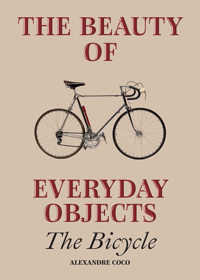 Beauty of Everyday Objects: The Bicycle/Product Detail/Art