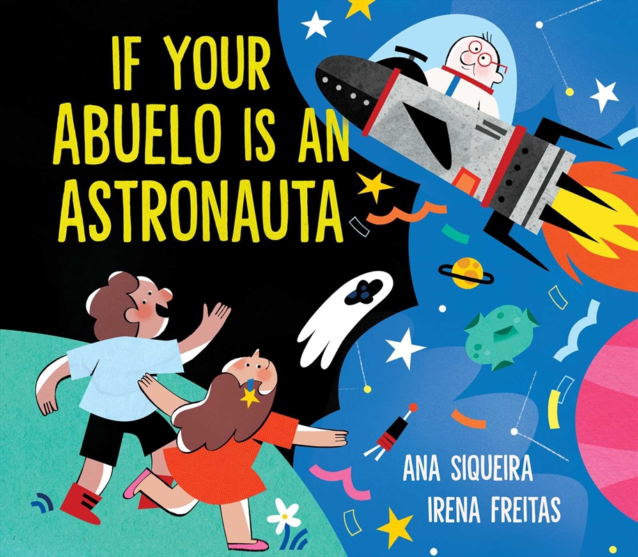 If Your Abuelo Is an Astronauta/Product Detail/Childrens Fiction Books
