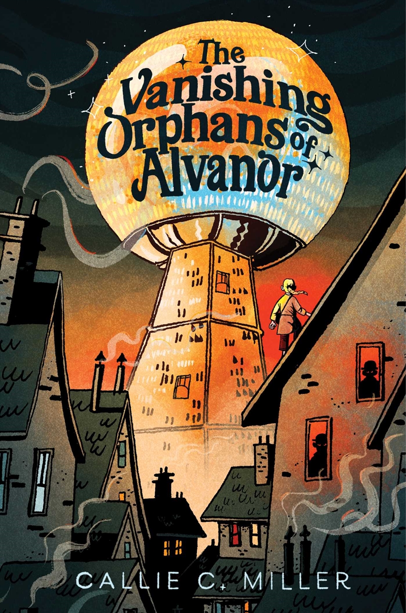 The Vanishing Orphans Of Alvan/Product Detail/Childrens Fiction Books