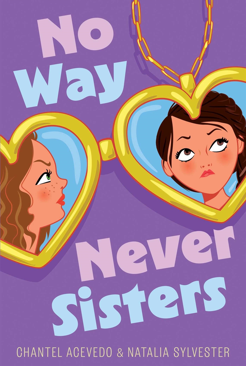 No Way Never Sisters/Product Detail/Childrens Fiction Books