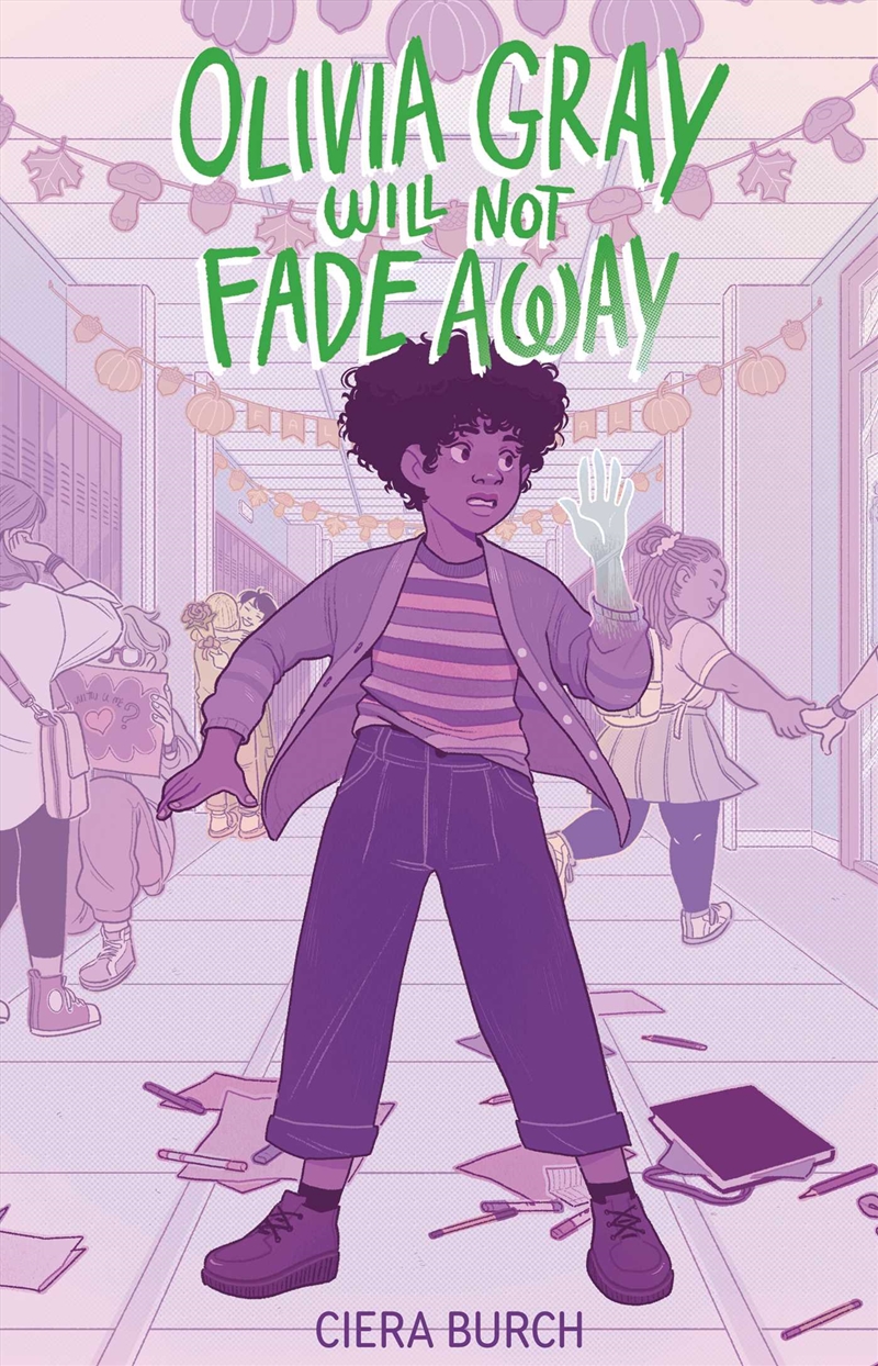 Olivia Gray Will Not Fade Away/Product Detail/Childrens Fiction Books