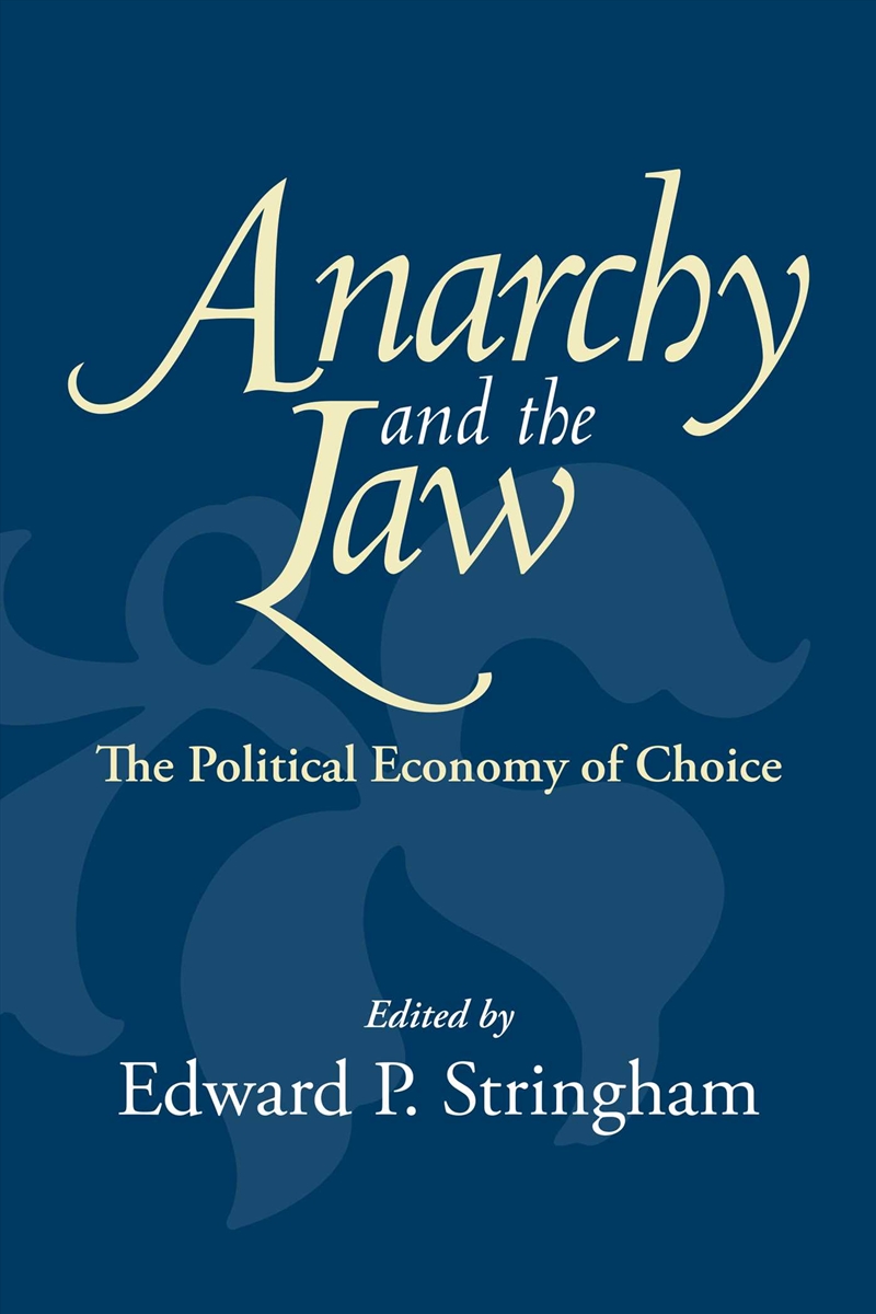 Anarchy and the Law/Product Detail/Politics & Government