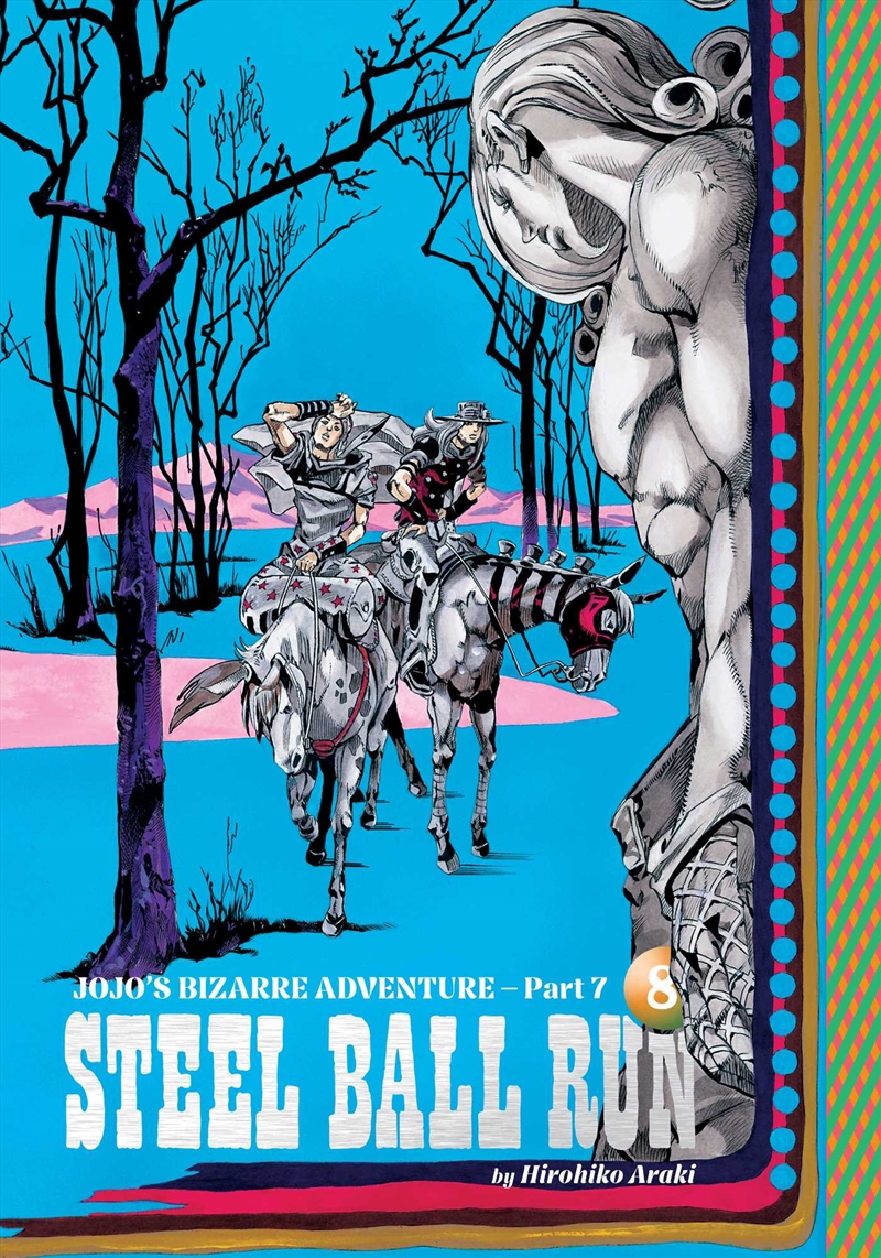 JoJo's Bizarre Adventure: Part 7--Steel Ball Run, Vol. 8/Product Detail/Manga
