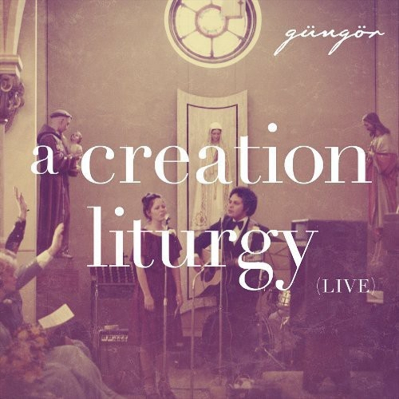 Creation Liturgy: Live/Product Detail/Religious