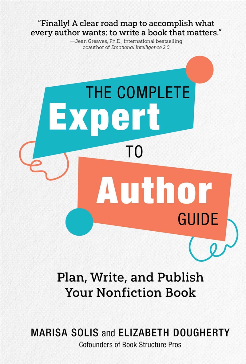 The Complete Expert-to-Author Guide/Product Detail/Media