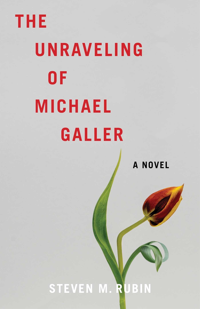 The Unraveling of Michael Galler/Product Detail/Modern & Contemporary