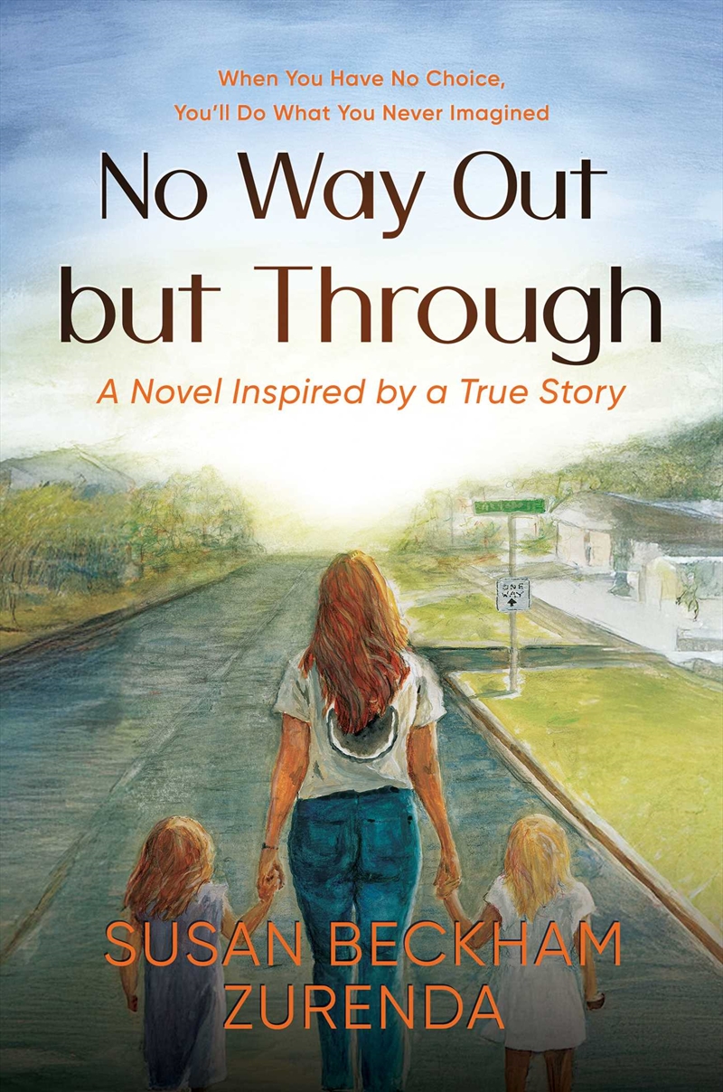 No Way Out But Through/Product Detail/General Fiction Books