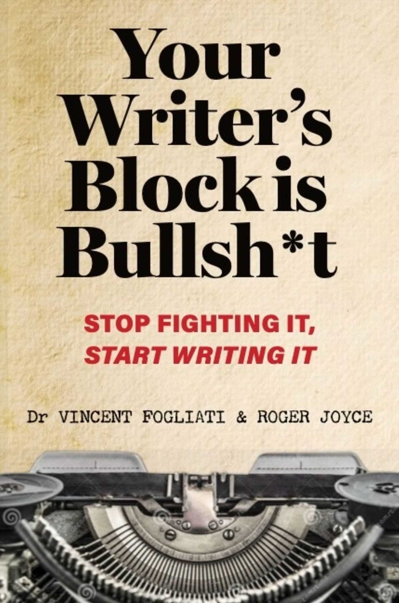 Your Writer's Block Is Bullsh*/Product Detail/Self Help & Personal Development