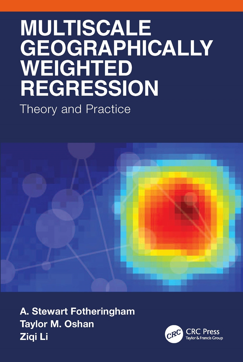 Multiscale Geographically Weighted Regression/Product Detail/Geography