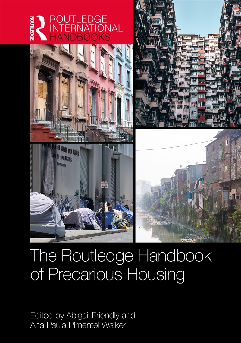 The Routledge Handbook of Precarious Housing/Product Detail/Geography