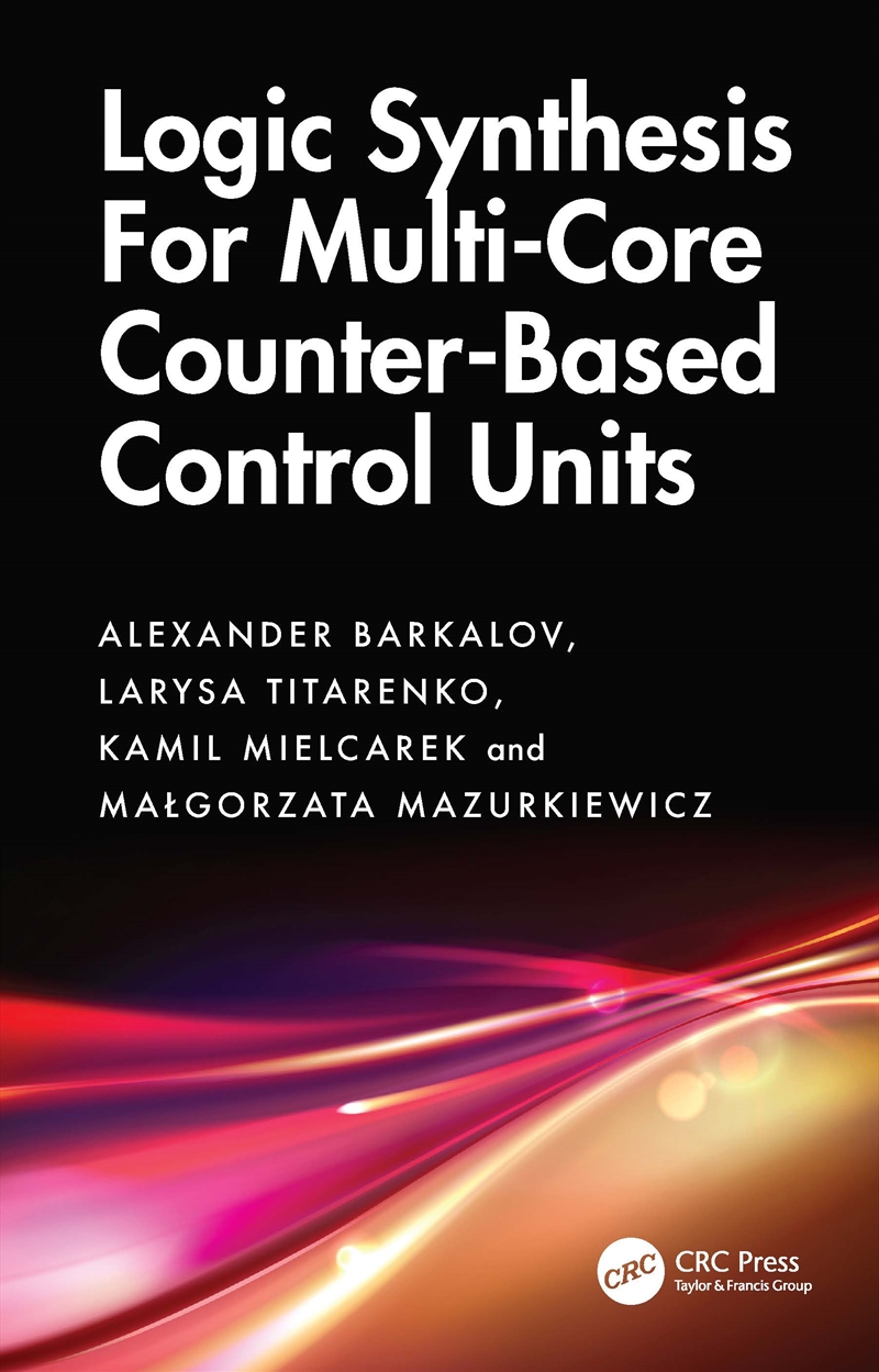 Logic Synthesis For Multi-Core/Product Detail/Technology & Engineering