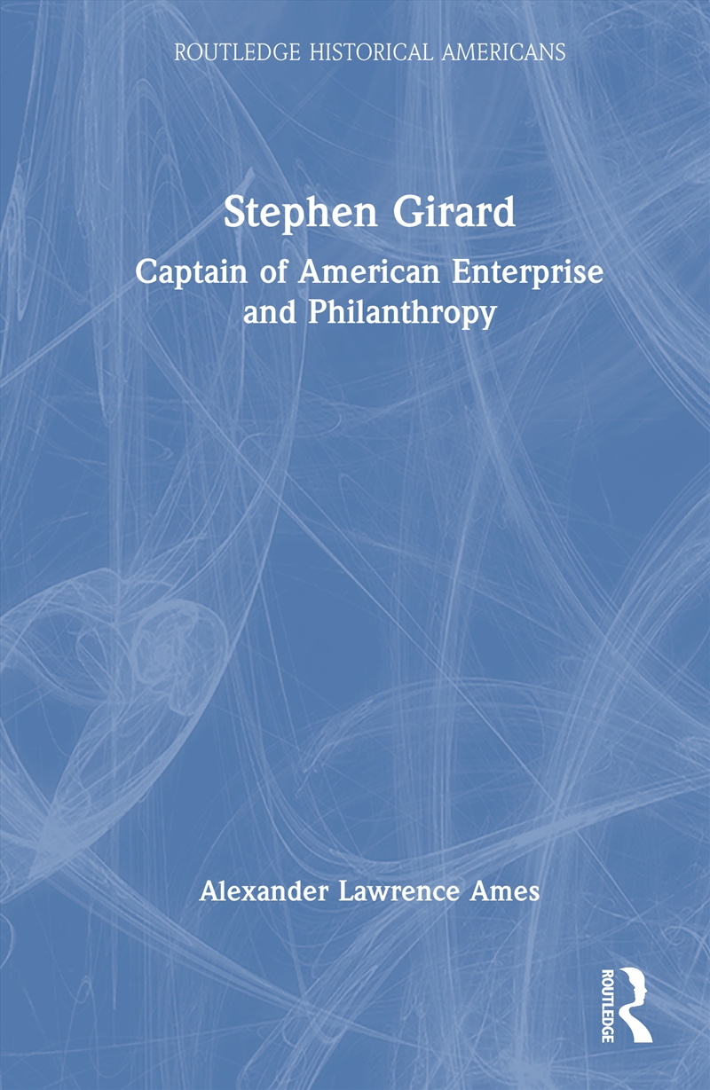 Stephen Girard/Product Detail/History