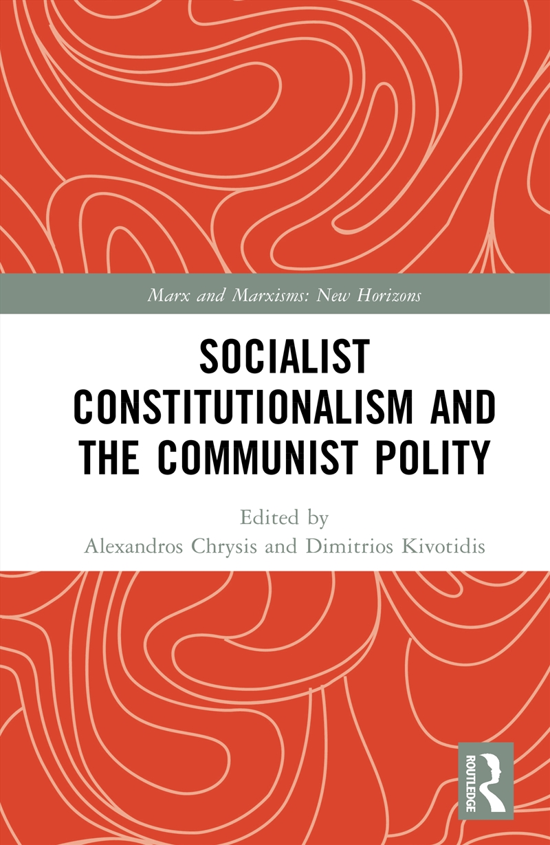 Socialist Constitutionalism An/Product Detail/Politics & Government