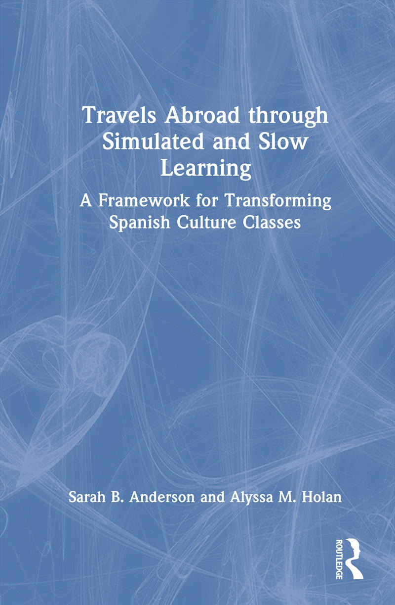 Travels Abroad through Simulated and Slow Learning/Product Detail/Language & Linguistics