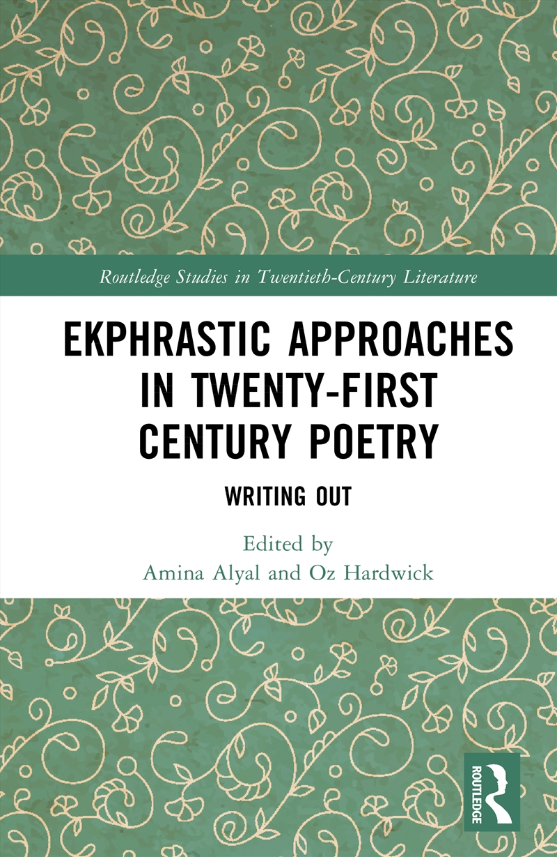 Ekphrastic Approaches In Twent/Product Detail/Literature & Poetry