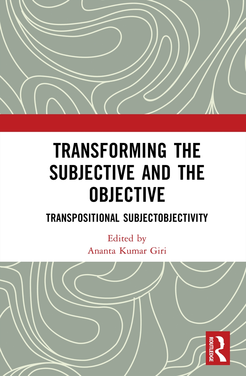 Transforming the Subjective and the Objective/Product Detail/Reading