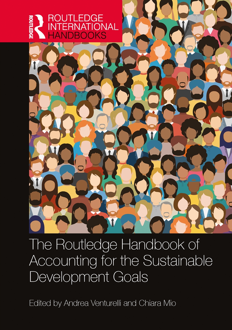 The Routledge Handbook of Accounting for the Sustainable Development Goals/Product Detail/Business Leadership & Management