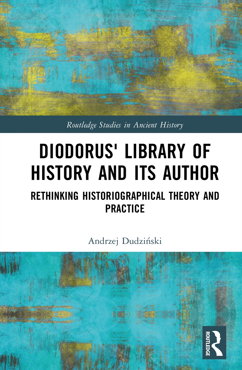 Diodorus' Library of History and its Author/Product Detail/History