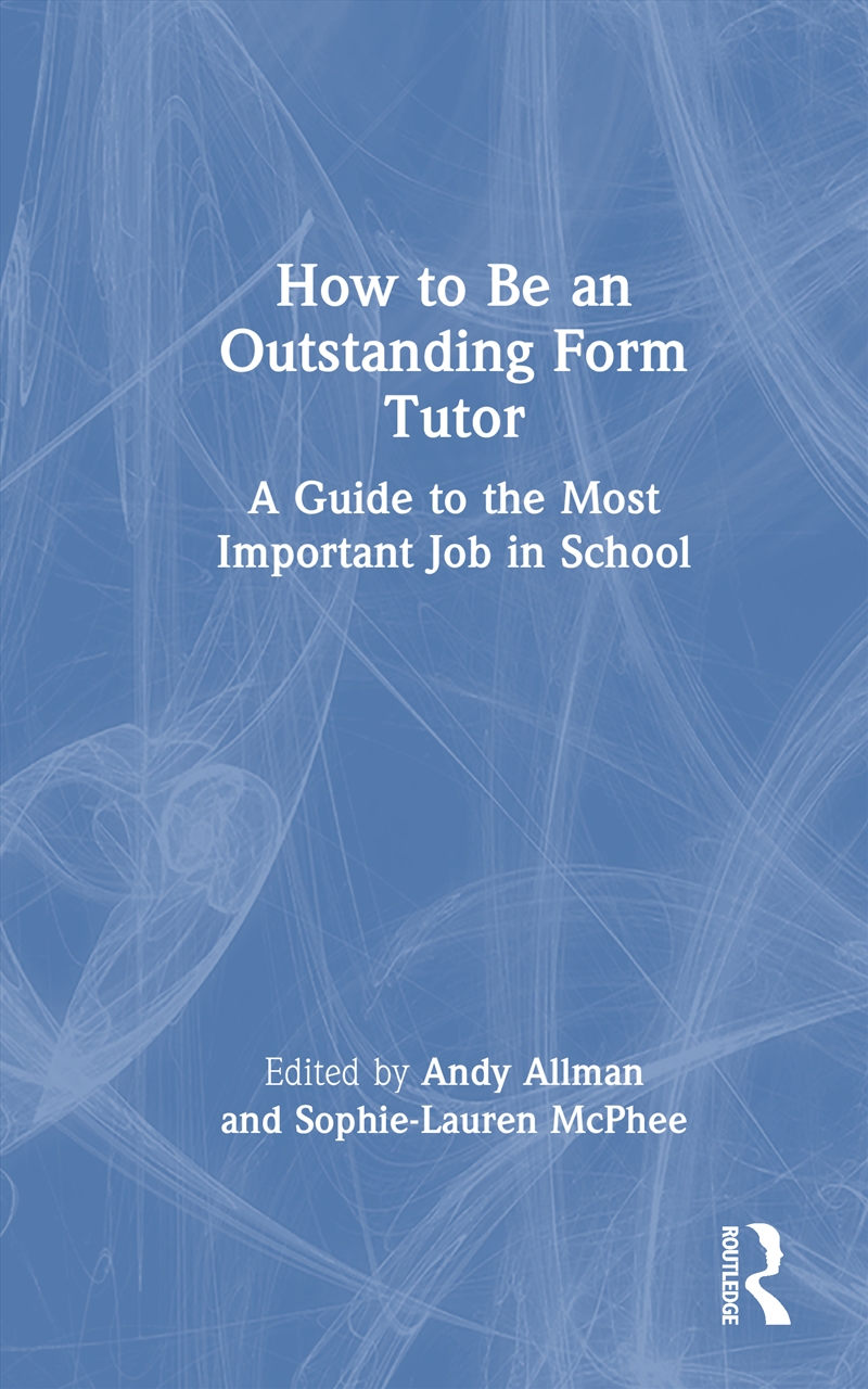 How to Be an Outstanding Form Tutor/Product Detail/Teaching