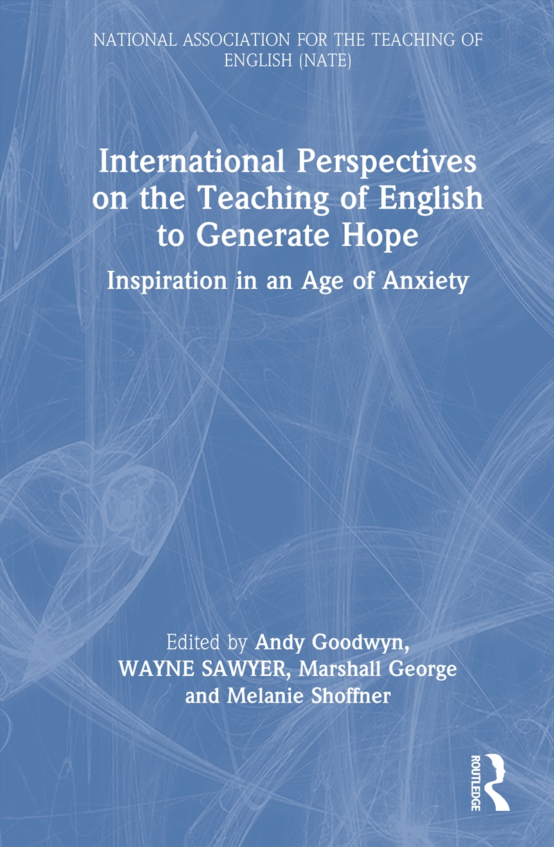 International Perspectives on the Teaching of English to Generate Hope/Product Detail/Teaching