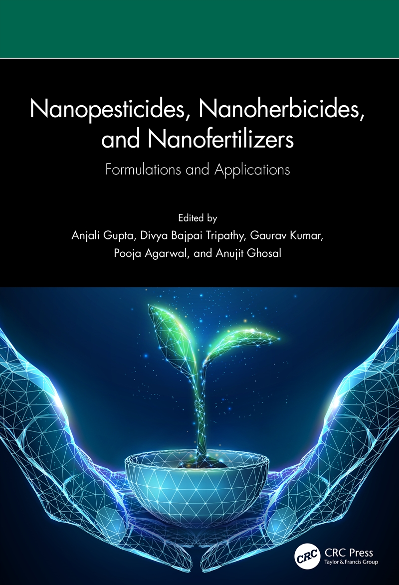 Nanopesticides, Nanoherbicides, and Nanofertilizers/Product Detail/Technology & Engineering
