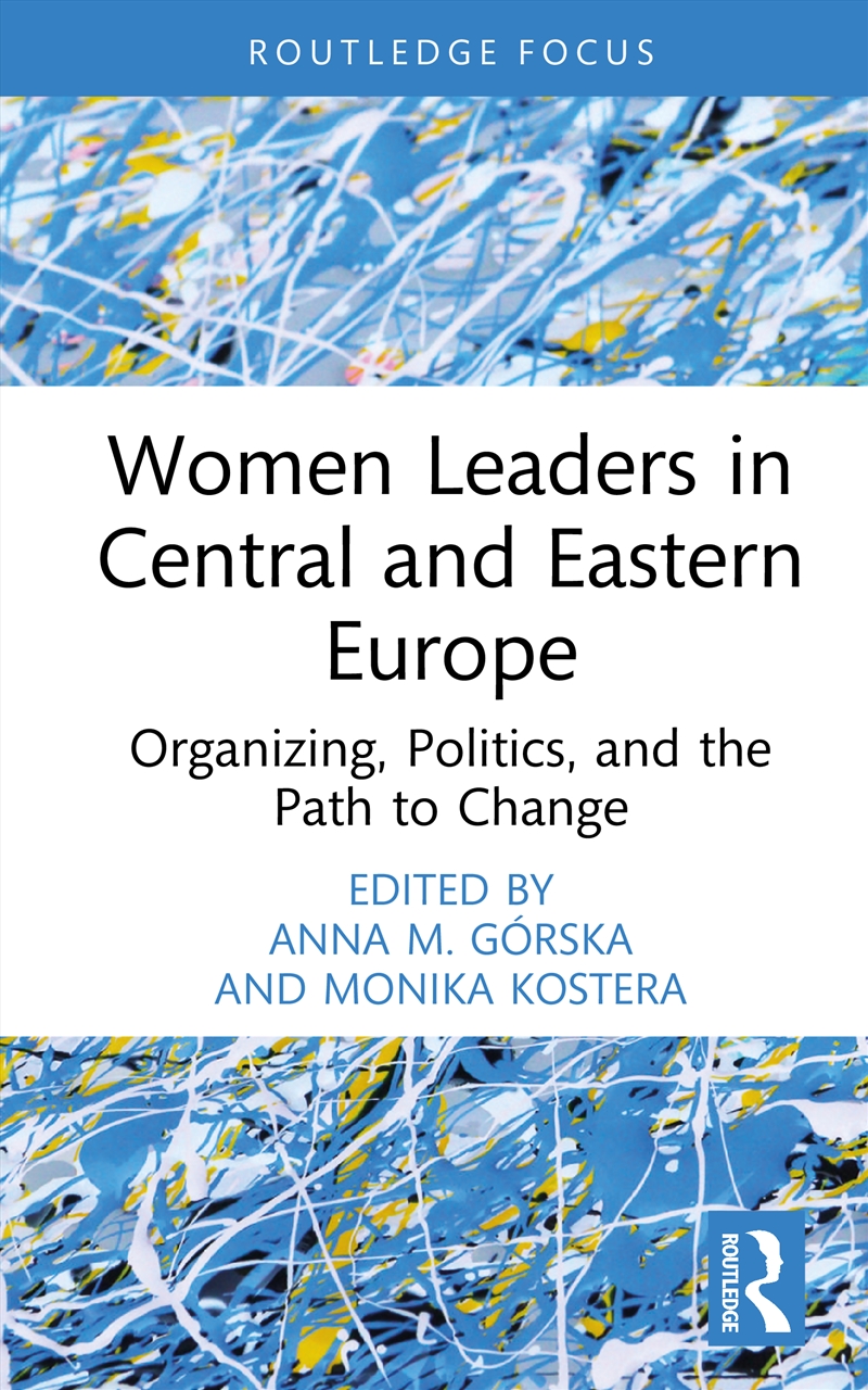 Women Leaders in Central and Eastern Europe/Product Detail/Society & Culture