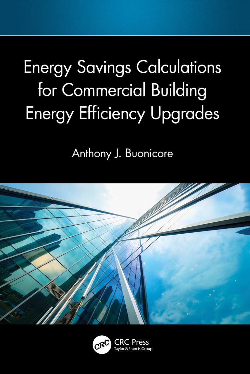 Energy Savings Calculations for Commercial Building Energy Efficiency Upgrades/Product Detail/Technology & Engineering