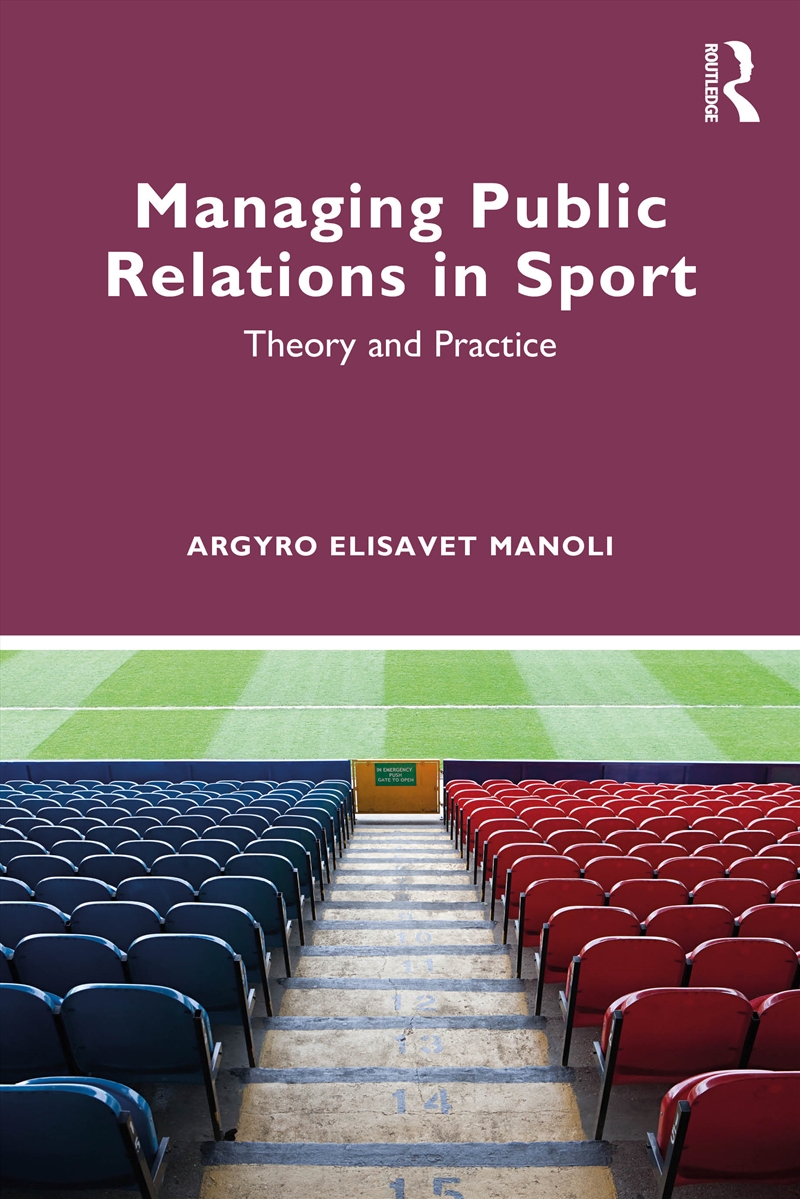 Managing Public Relations in Sport/Product Detail/Sport & Recreation