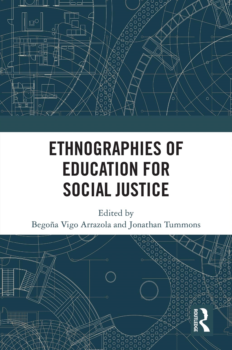 Ethnographies of Education for Social Justice/Product Detail/Reading