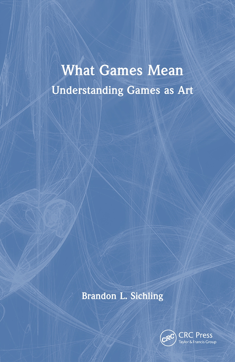 What Games Mean/Product Detail/Society & Culture