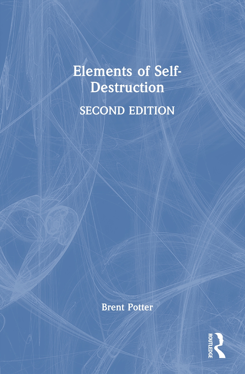 Elements of Self-Destruction/Product Detail/Psychology