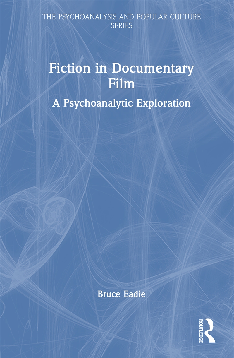Fiction in Documentary Film/Product Detail/Psychology