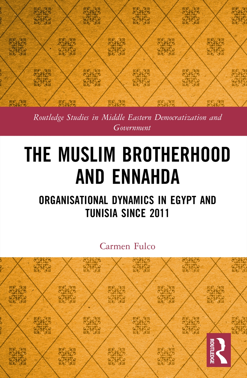 The Muslim Brotherhood and Ennahda/Product Detail/Religion & Beliefs