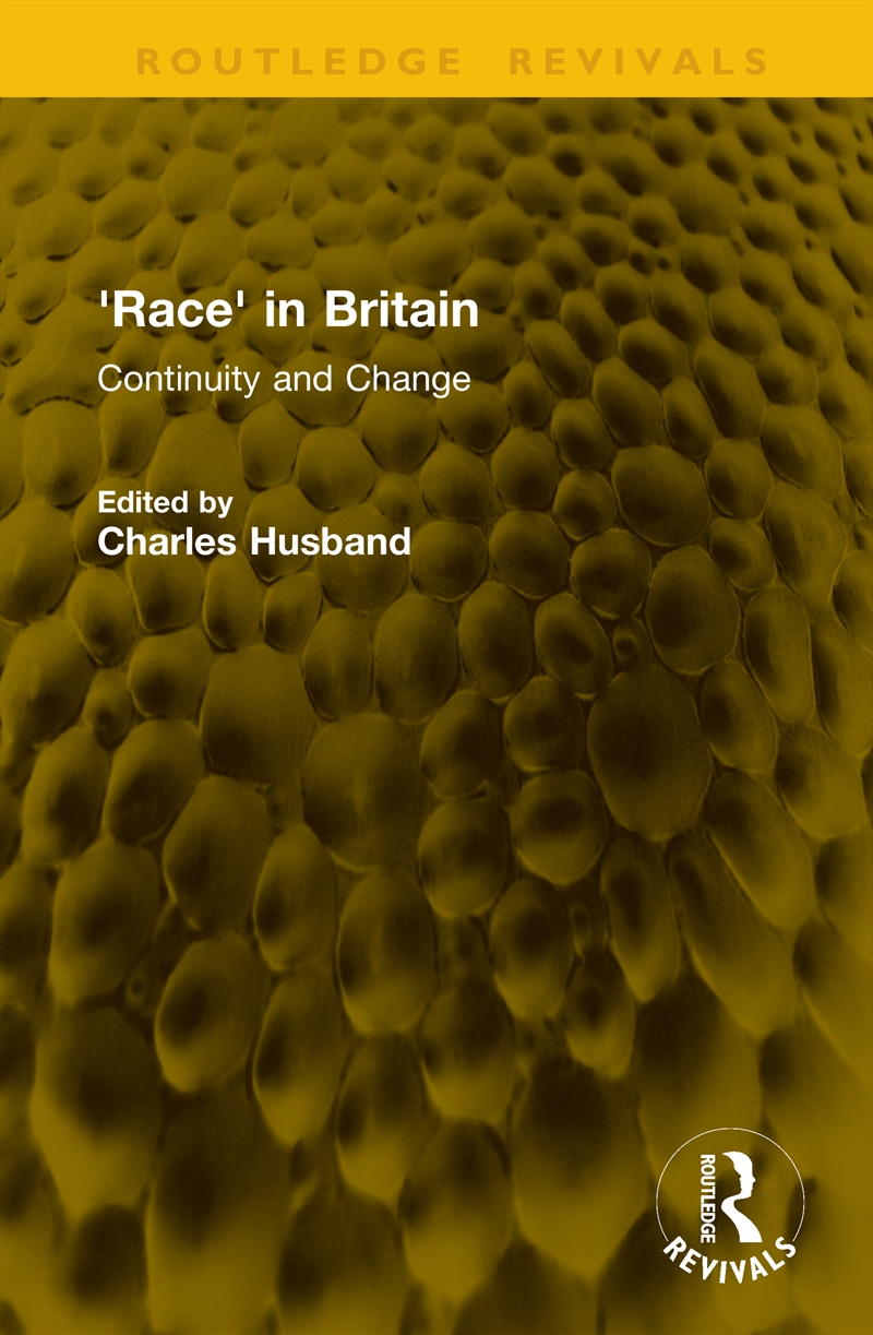 'Race' in Britain/Product Detail/Society & Culture