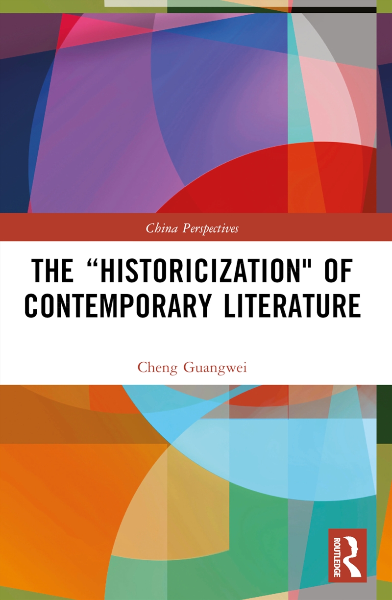 The “Historicization" of Contemporary Literature/Product Detail/History