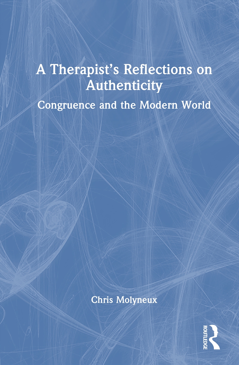 A Therapist’s Reflections on Authenticity/Product Detail/Healthcare