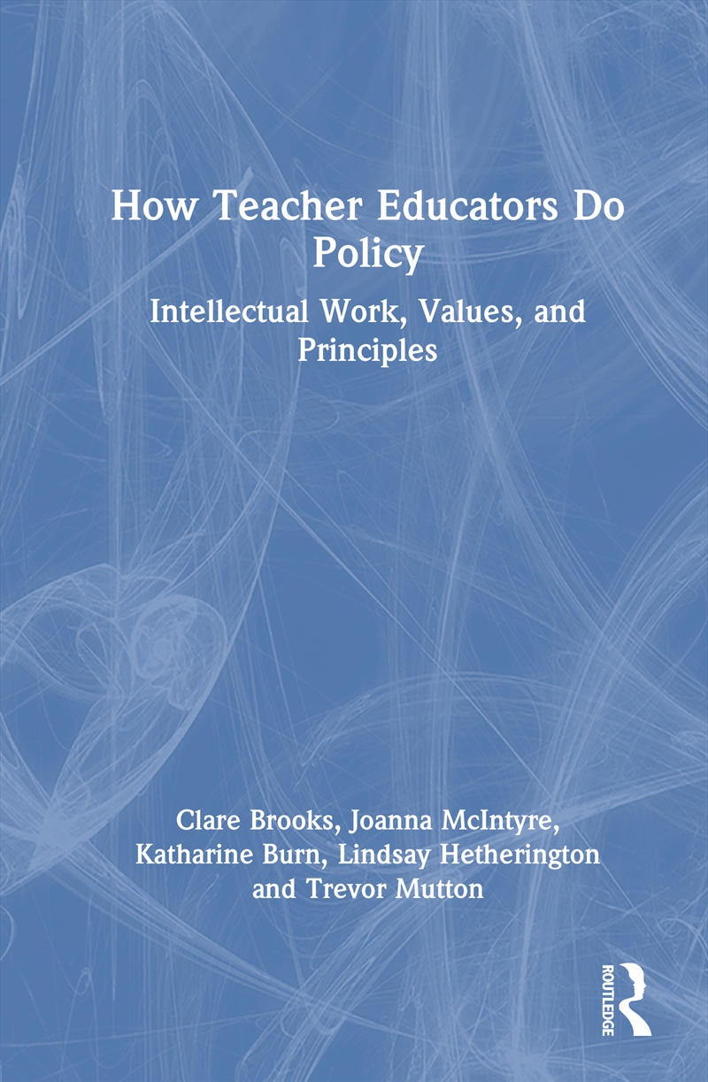 How Teacher Educators Do Policy/Product Detail/Teaching